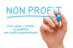 Free copier / printer to qualified non profit organizations!!